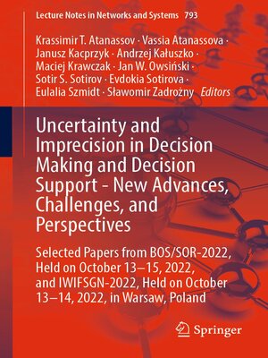 cover image of Uncertainty and Imprecision in Decision Making and Decision Support--New Advances, Challenges, and Perspectives